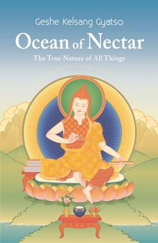 

Ocean Of Nectar by Geshe Kelsang Gyatso-Paperback
