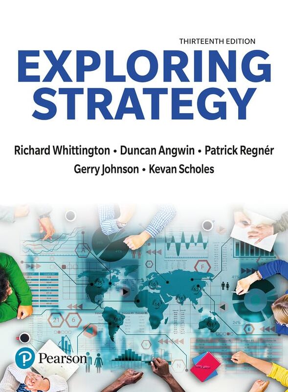 Exploring Strategy By Whittington, Richard - Regner, Patrick - Angwin, Duncan - Johnson, Gerry - Scholes, Kevan -Paperback