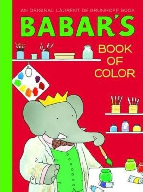 

Babar's Book of Colour (Babar S.).Hardcover,By :Laurent de Brunhoff