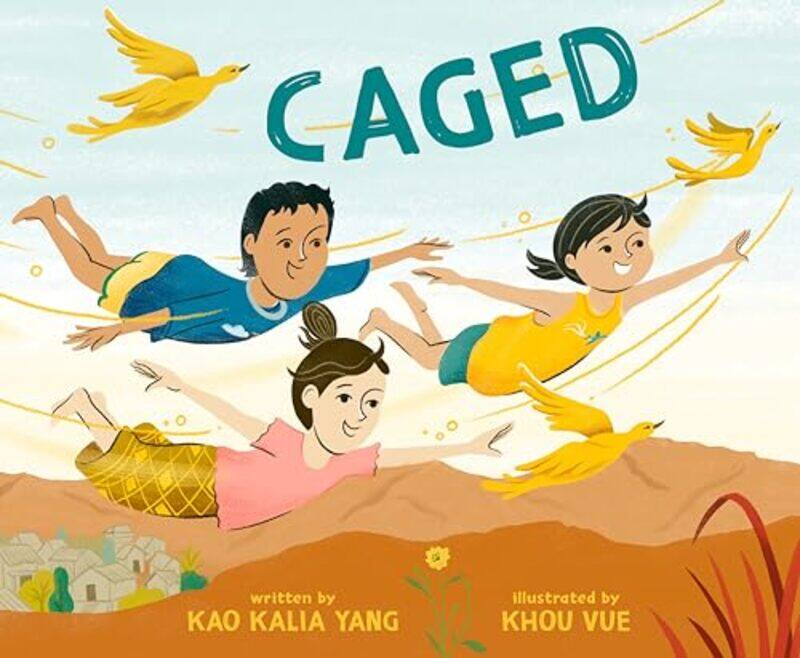 

Caged by Kao Kalia YangKhou Vue-Hardcover