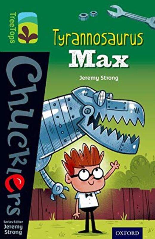 

Oxford Reading Tree Treetops Chucklers Level 12 Tyrannosaurus Max By Strong, Jeremy - Cosgrove, Lee Paperback