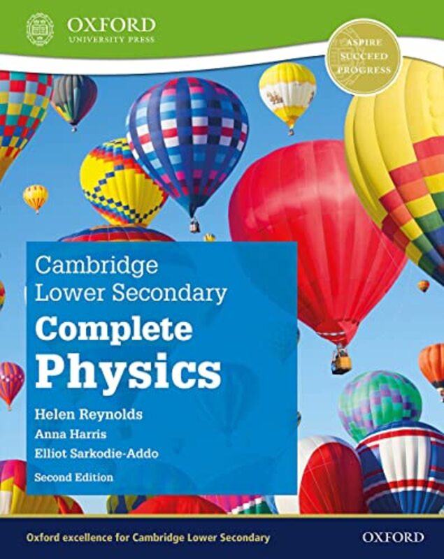 Cambridge Lower Secondary Complete Physics Student Book Second Edition by Reynolds, Helen Paperback