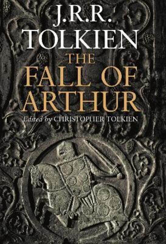 

Fall of Arthur.Hardcover,By :J. R. R. Tolkien