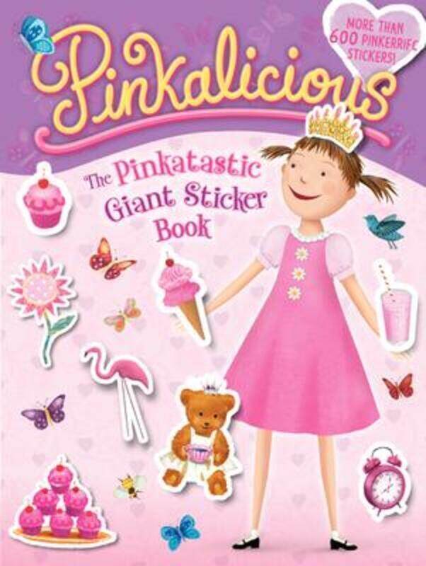 

Pinkalicious: The Pinkatastic Giant Sticker Book (stickers).paperback,By :Victoria Kann