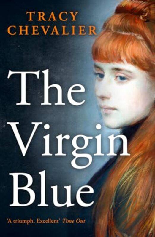 

The Virgin Blue by Tracy Chevalier-Paperback