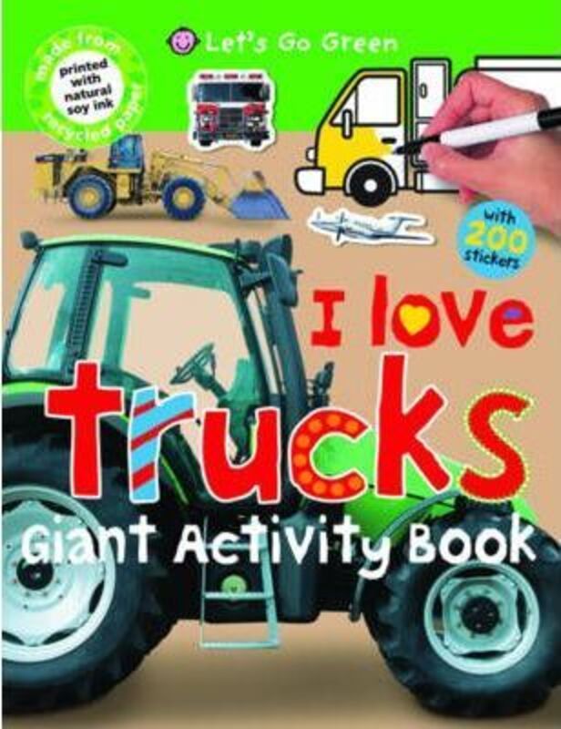 I Love Trucks (Let's Go Green Giant Activity Books),Paperback,ByRoger Priddy