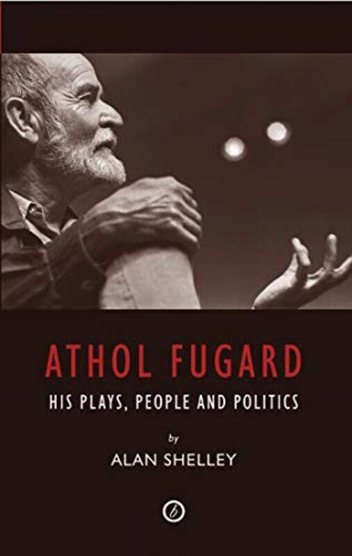 

Athol Fugard by Alan Author Shelley-Paperback