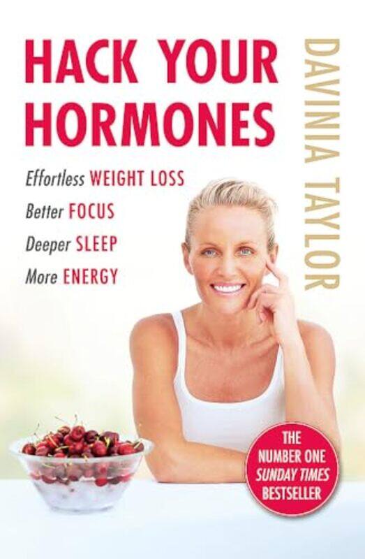 Hack Your Hormones The Number One Sunday Times Bestseller By Taylor, Davinia Paperback