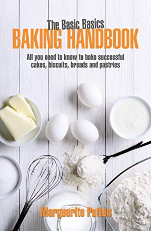 

The Basic Basics Baking Handbook by Marcie Aboff-Paperback