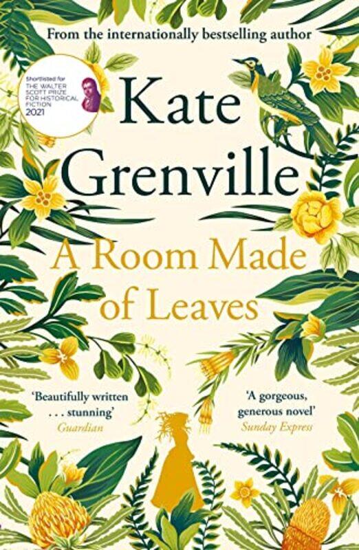 

A Room Made of Leaves by Kate Grenville-Paperback