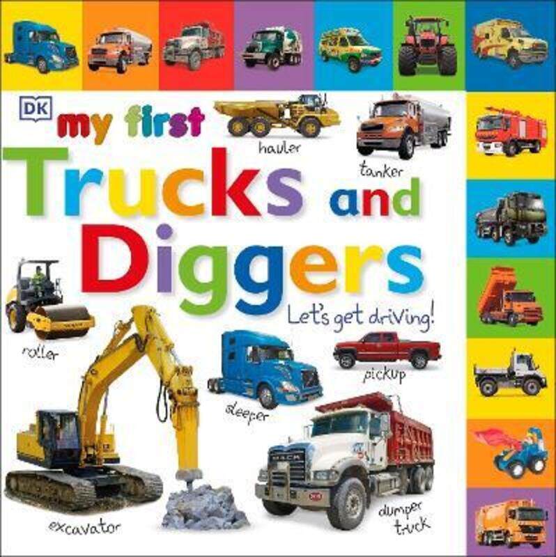 

My First Trucks and Diggers Let's Get Driving.paperback,By :DK