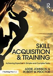 Skill Acquisition and Training by Colin Roberts-Paperback