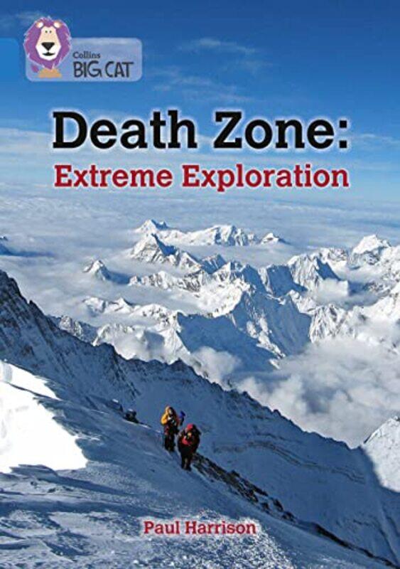 

Death Zone Extreme Exploration by Paul Harrison-Paperback