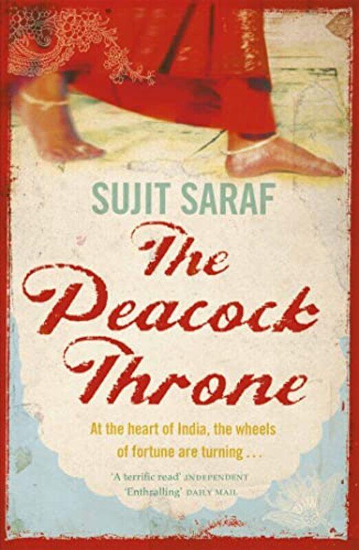 

The Peacock Throne by Sujit Saraf-Paperback