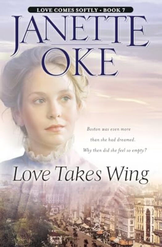 Love Takes Wing by Janette Oke-Paperback