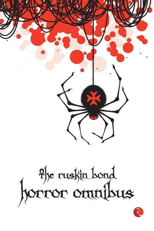 

The Ruskin Bond Horror Omnibus, Paperback Book, By: Ruskin Bond