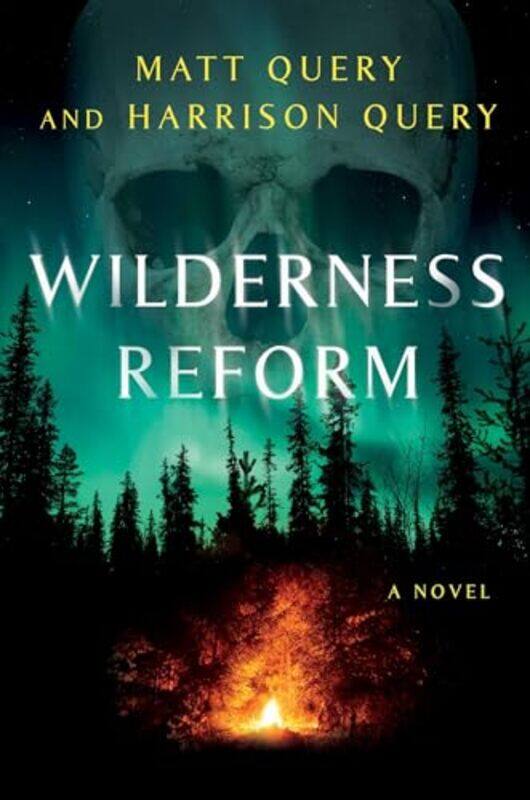 

Wilderness Reform By Query Matt - Hardcover
