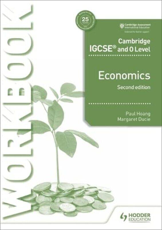 

Cambridge IGCSE and O Level Economics Workbook 2nd edition,Paperback by Hoang, Paul - Ducie, Margaret