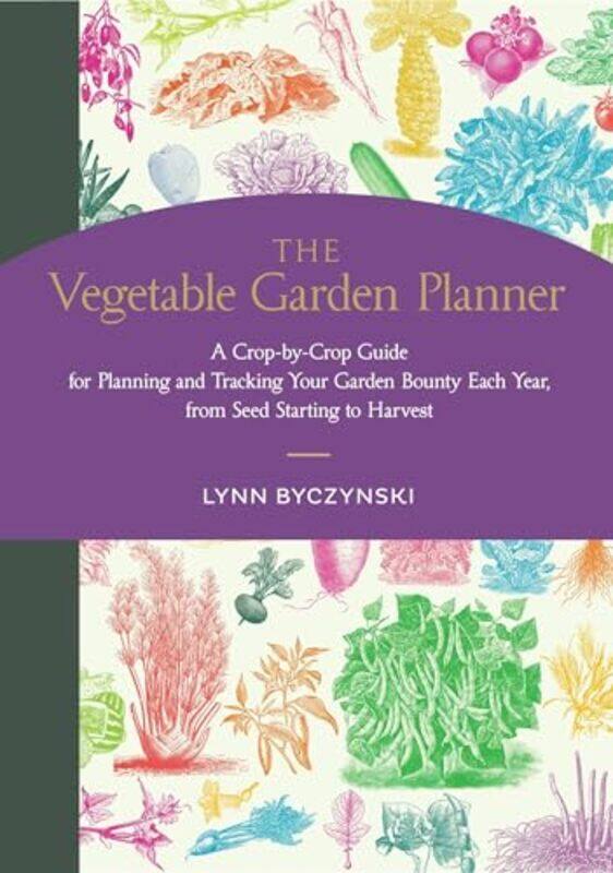 

The Vegetable Garden Planner by Lynn Byczynski-Paperback