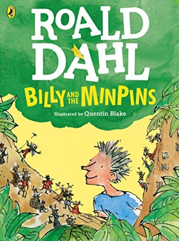 

Billy and the Minpins (illustrated by Quentin Blake), Paperback Book, By: Roald Dahl