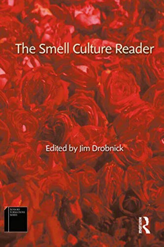 

The Smell Culture Reader by Jim Drobnick-Paperback