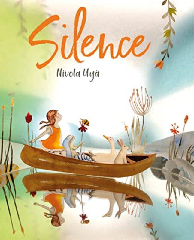 

Silence , Hardcover by Uya, Nivola