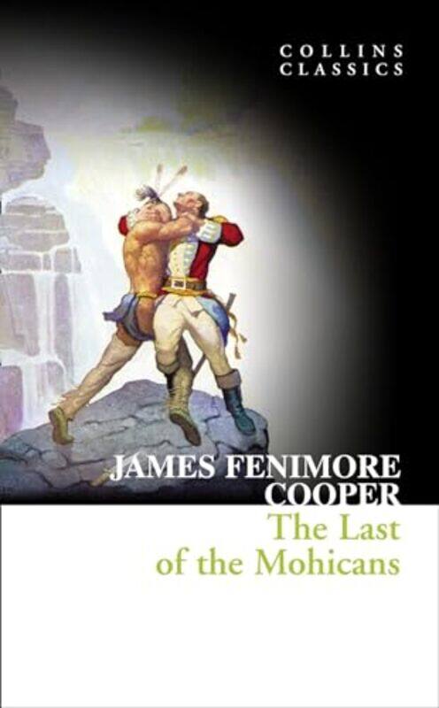 

The Last of the Mohicans by James Fenimore Cooper-Paperback