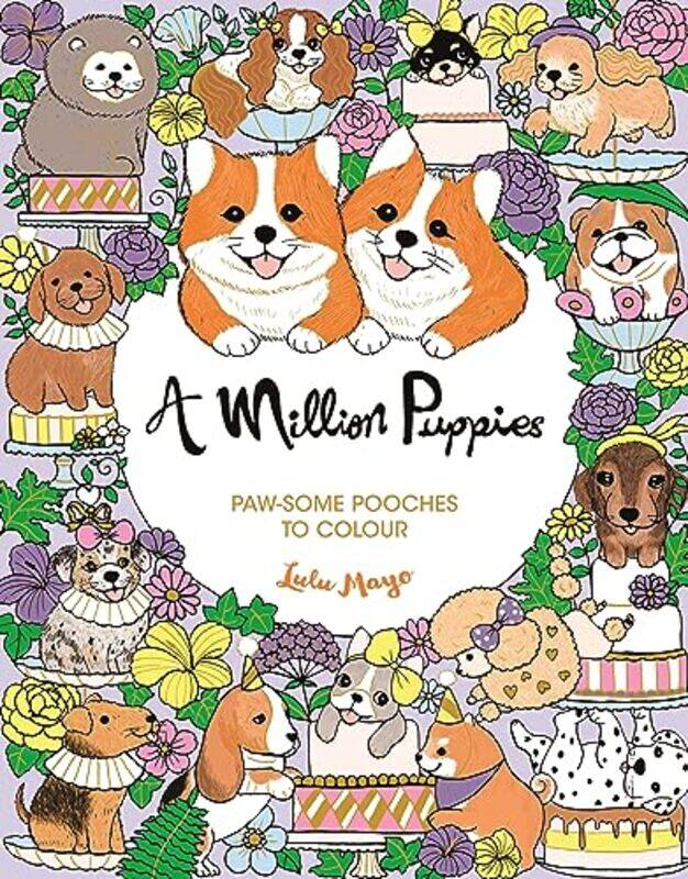 

A Million Puppies Pawsome Pooches To Colour By Mayo, Lulu Paperback