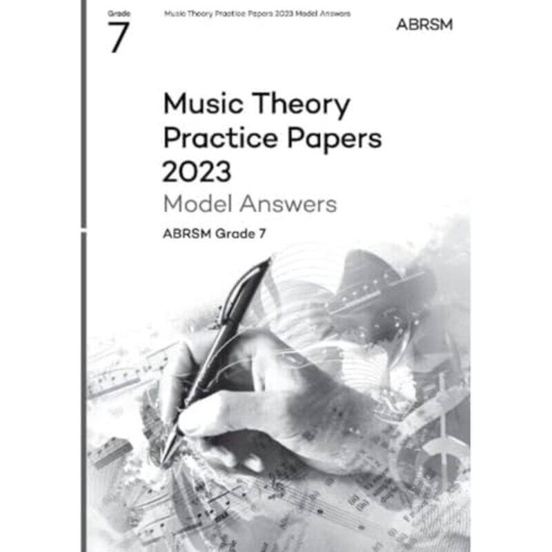 

Music Theory Practice Papers Model Answers 2023, ABRSM Grade 7 by ABRSM -Other Book Format