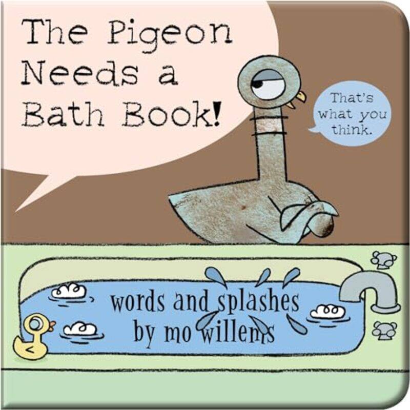 

Pigeon Needs A Bathbath Bk By Willems Mo - Hardcover