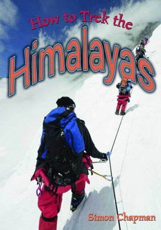 

How to Trek the Himalayas by Morgan Lev Edward Holleb-Paperback