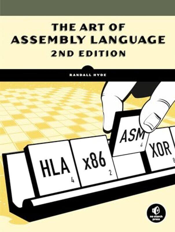 

The Art of Assembly Language 2nd Edition by Ante Susnjar-Paperback