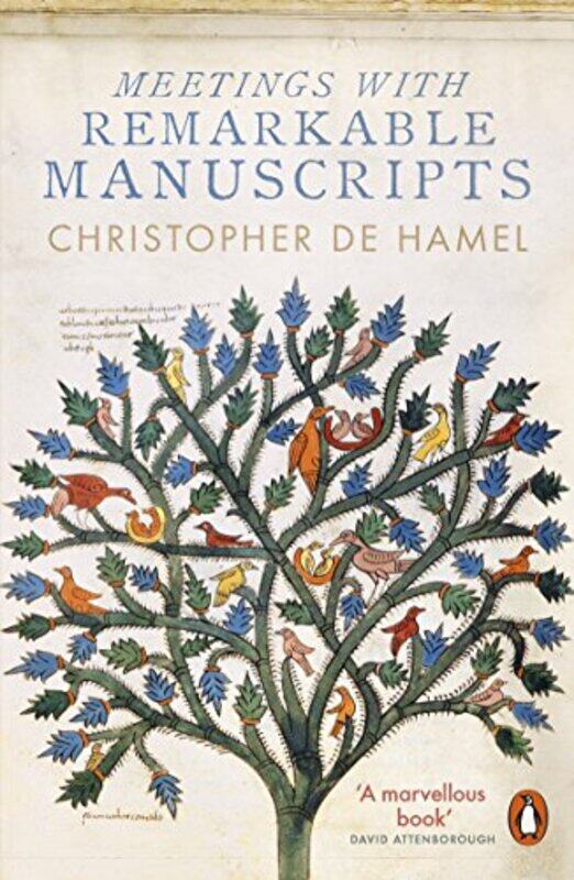 

Meetings with Remarkable Manuscripts by Christopher de Hamel-Paperback