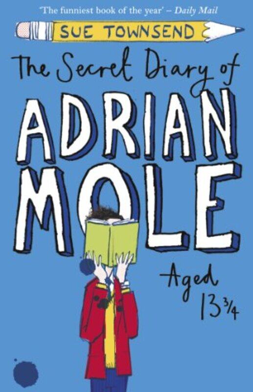 

The Secret Diary Of Adrian Mole Aged Thirteen And Three Quarters by Sue Townsend - Paperback