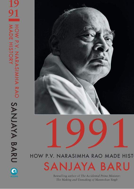 

1991 - How P. V. Narasimha Rao Made History, Hardcover Book, By: Sanjaya Baru