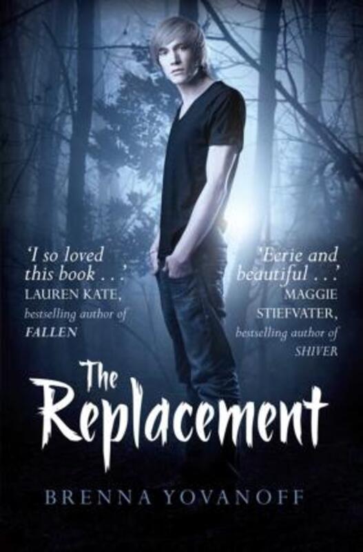 The Replacement,Paperback,ByBrenna Yovanoff