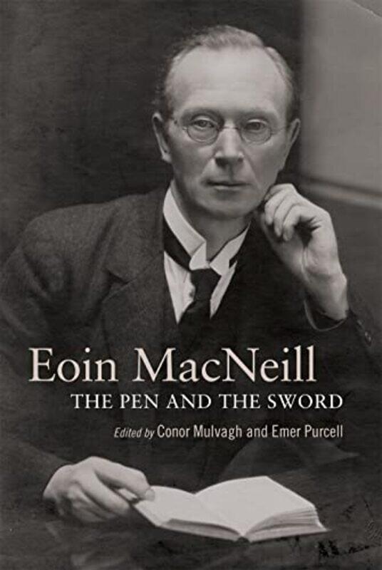 

Eoin MacNeill by Conor MulvaghEmer Purcell-Hardcover