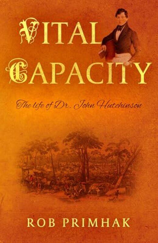 

Vital Capacity by Dr Robert Primhak -Paperback