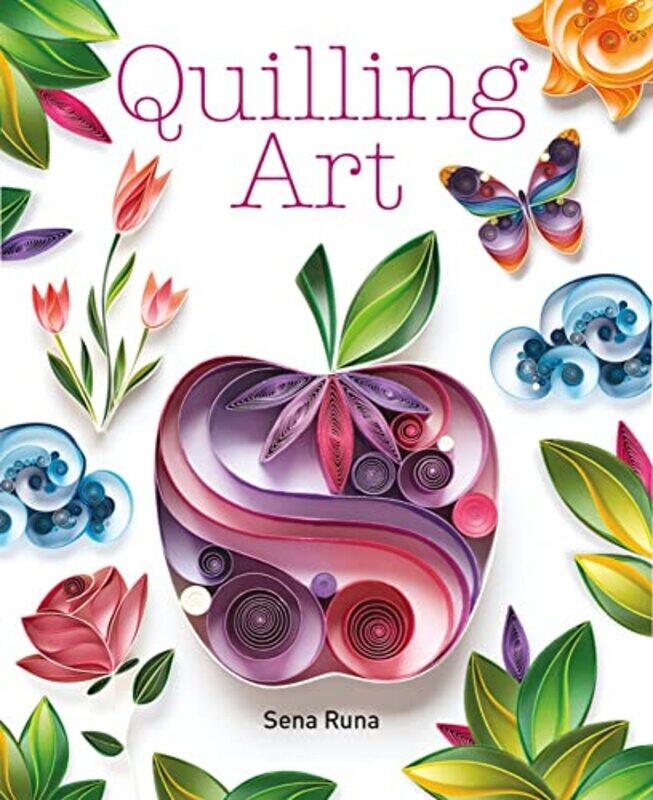 

Quilling Art by Kate Alexander-Paperback
