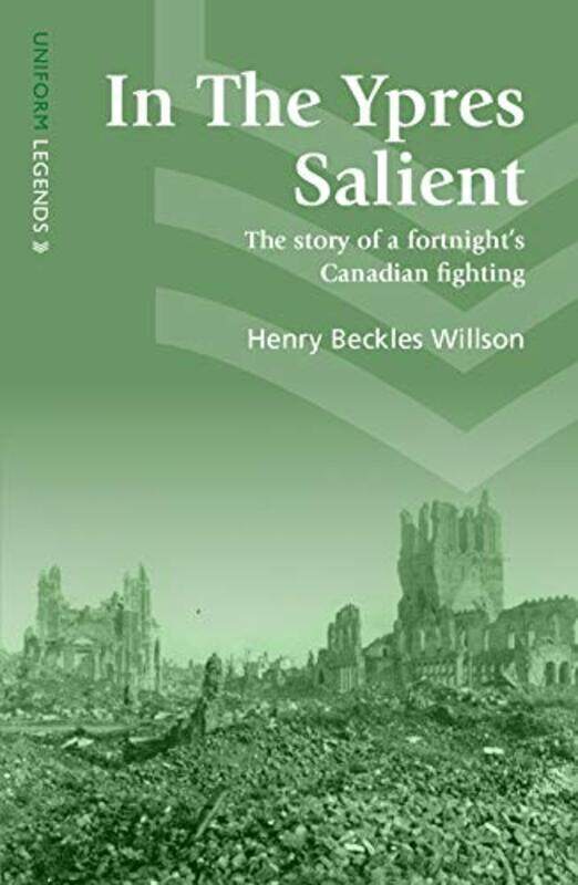 

In The Ypres Salient by Henry Beckles Willson-Paperback