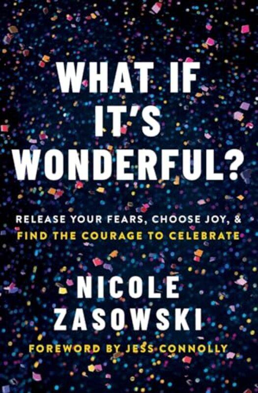 

What If Its Wonderful by Nicole Zasowski-Paperback