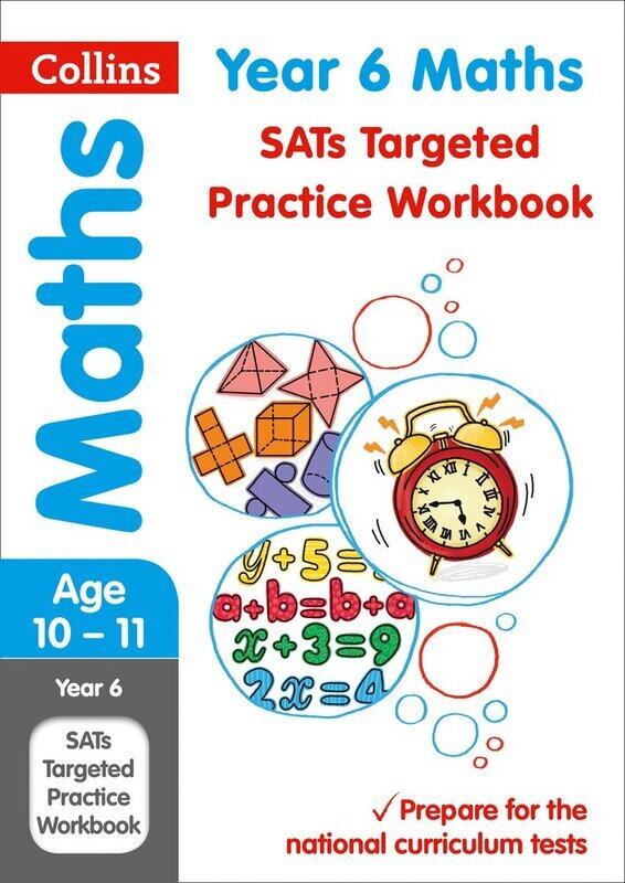 

Year 6 Maths SATs Targeted Practice Workbook: For the 2020 Tests (Collins Ks2 Practice), Paperback Book, By: Collins KS2