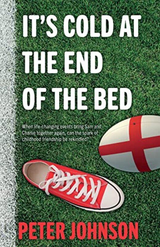 

It’s Cold at the End of the Bed by Peter Johnson-Paperback