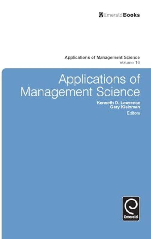 

Applications of Management Science by Kenneth D LawrenceGary KleinmanKenneth D Lawrence-Hardcover