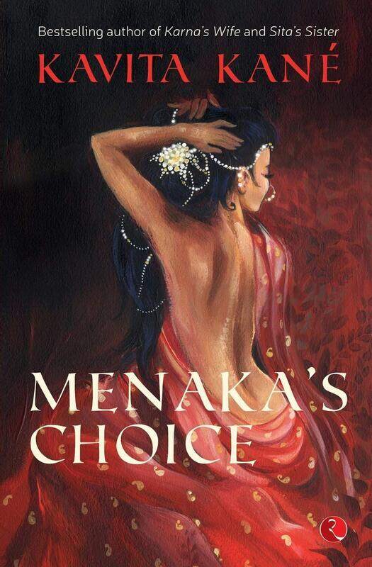 

Menaka's Choice, Paperback Book, By: Kavita Kane