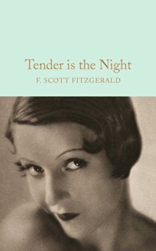 

Tender Is The Night by Scott Fitzgerald, F. - Hardcover