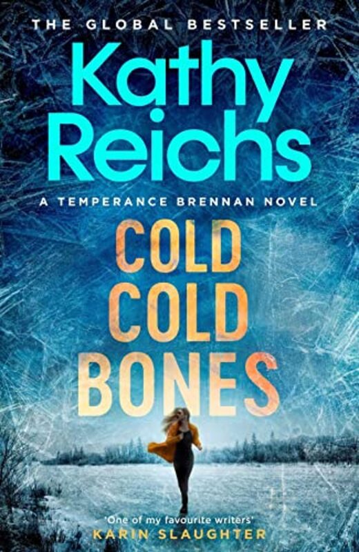 

Cold Cold Bones by Kathy Reichs-Paperback