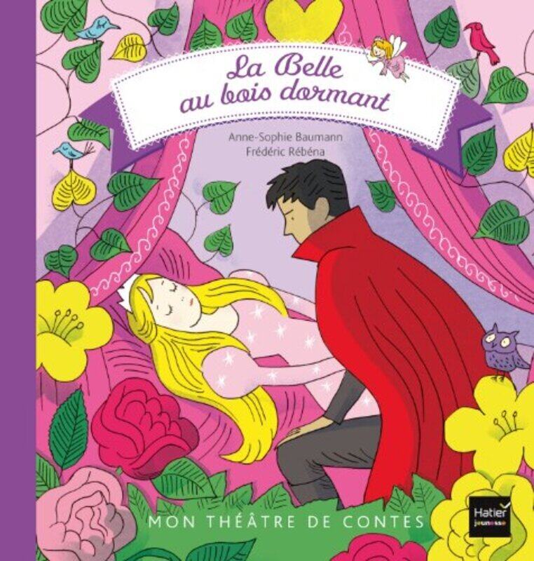 

La Belle au bois dormant,Paperback,By:Anne-Sophie Baumann