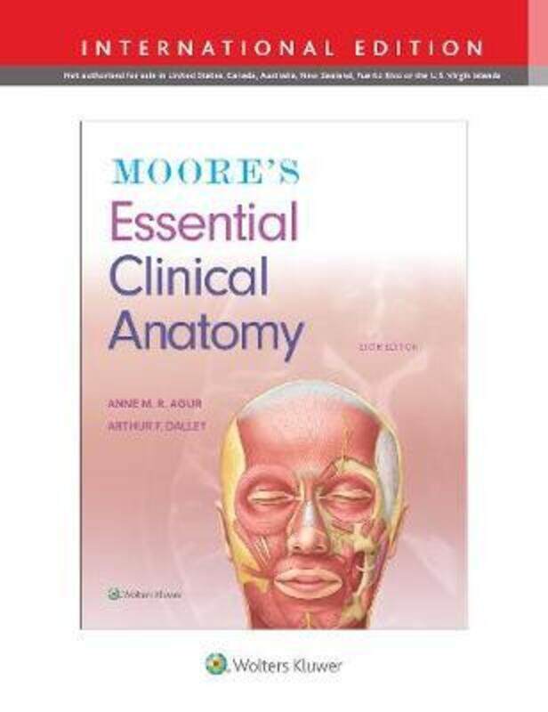 

Moore's Essential Clinical Anatomy.paperback,By :Agur, Anne M. R., B.Sc. (OT), M.Sc, PhD - Dalley II, Arthur F., PhD, FAAA