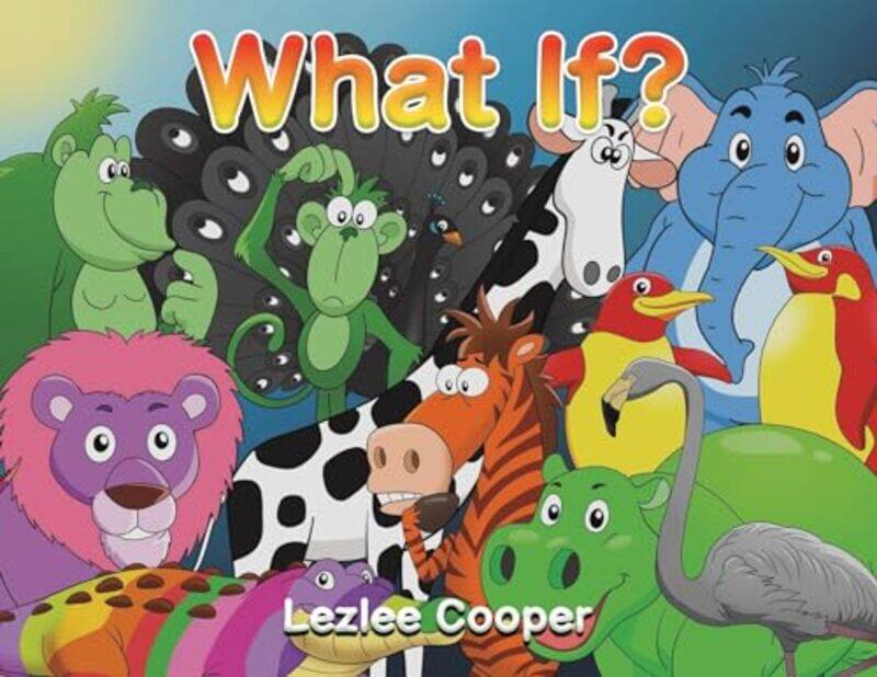 

What If by Lezlee Cooper-Paperback